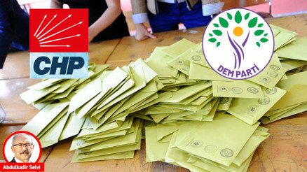 CHP ve DEM’de hesaplar değişti