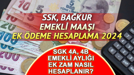 SGK EMEKLİ MAAŞI EK ZAM HESAPLAMA 2024 ŞUBAT YENİ (49,25 güncel zam) || SSK BAĞKUR emekli maaşı zam farkı nasıl hesaplanır, öğrenilir 4A, 4B emekli aylığı ek ödeme nedir, ne zaman alınır İşte 2024 emekli maaşı ek zam tablosu