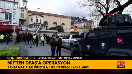 MİTten DEAŞa operasyon Santa Maria saldırısıyla ilgili 17 DEAŞ üyesi yakalandı