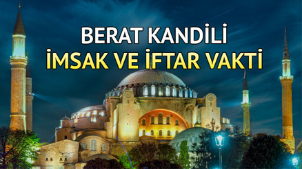 BERAT KANDİLİ İFTAR VAKTİ (TÜM İLLER) 13 ŞUBAT 2025 || Akşam ezanı saat kaçta okunuyor İftar saat kaçta, ne zaman Diyanet ile Bursa, Ankara, İstanbul iftar saati