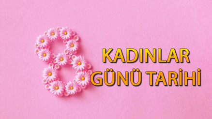 8 Mart Dünya Kadınlar Günü Türkiyede ilk ne zaman kutlandı, nasıl ortaya çıktı İşte, 8 Martın hikayesi ve tarihçesi
