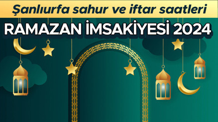 ŞANLIURFA İFTAR VAKTİ-RAMAZAN İMSAKİYE 2024 || Şanlıurfada iftar saat kaçta, oruç ne zaman açılacak 14 Mart Diyanet Ramazan imsakiye Şanlıurfa iftar ve sahur (imsak) saatleri ŞANLIURFA İFTAR VAKTİ-RAMAZAN İMSAKİYE 2024 || Şanlıurfada iftar saat kaçta, oruç ne zaman açılacak 14 Mart Diyanet Ramazan imsakiye Şanlıurfa iftar ve sahur (imsak) saatleri