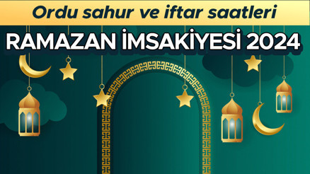 ORDU İFTAR VAKTİ-RAMAZAN İMSAKİYE 2024 || Orduda iftar saat kaçta, oruç ne zaman açılacak 14 Mart Diyanet Ramazan imsakiye Ordu iftar ve sahur (imsak) saatleri ORDU İFTAR VAKTİ-RAMAZAN İMSAKİYE 2024 || Orduda iftar saat kaçta, oruç ne zaman açılacak 14 Mart Diyanet Ramazan imsakiye Ordu iftar ve sahur (imsak) saatleri