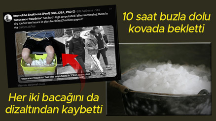 10 saat buzla dolu kovada bekletti, her iki bacağı da kesildi Akılalmaz tazminat oyunu...