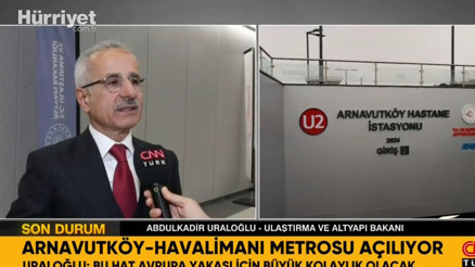 Arnavutköy-Havalimanı metrosu açılıyor
