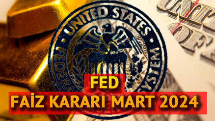 FED FAİZ KARARI MART 2024 TOPLANTISI: ABD Merkez Bankası (FED) Mart ayı faiz kararı ne zaman, saat kaçta açıklanacak FED faiz indirecek mi