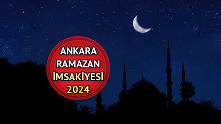 ANKARA İFTAR VAKTİ İMSAKİYESİ 2024 | Ankarada iftara ne kadar, kaç dakika kaldı Ankara Ramazan imsakiyesi, sahur ve imsak vakti 2024 (Diyanet)