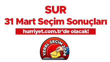 SUR YEREL SEÇİM SONUÇLARI 2024 || Diyarbakır Sur 31 Mart seçim sonuçları açıklandı İşte Sur oy oranları 2024