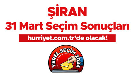 ŞİRAN SEÇİM SONUÇLARI 2024 CANLI TAKİP || Gümüşhane Şiran 31 Mart belediye yerel seçim sonuçları ve oy oranları Hurriyet.com.tr seçim sayfasında olacak