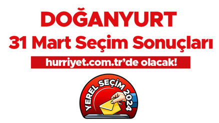 DOĞANYURT SEÇİM SONUÇLARI 2024 CANLI TAKİP || Kastamonu Doğanyurt 31 Mart yerel seçim sonuçları ve oy oranları Hurriyet.com.tr’de olacak