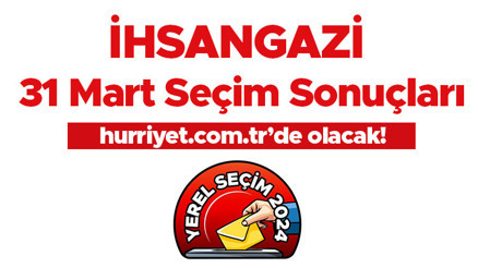 İHSANGAZİ SEÇİM SONUÇLARI 2024 CANLI TAKİP || Kastamonu İhsangazi 31 Mart yerel seçim sonuçları ve oy oranları Hurriyet.com.tr’de olacak