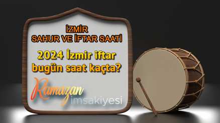 İZMİR İFTAR SAATİ 3 NİSAN || İzmirde bu akşam iftara kaç saat kaldı, bugün iftar saat kaçta Diyanet-İftar ve imsak (sahur) vakti 3 Nisan 2024