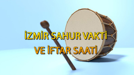 İZMİR İFTAR VAKTİ VE SAHUR SAATİ (2024 Ramazan İmsakiye İzmir) : İzmirde sahur ve iftar vakti saat kaçta, oruç kaçta açılıyor