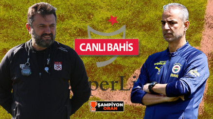 Sivassporda 3, Fenerbahçede 4 eksik Muhtemel 11ler, iddaa oranları, öne çıkan istatistikler...