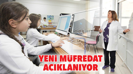 Müfredat açıklanıyor