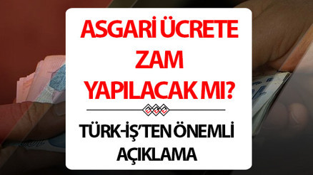 Asgari ücrete zam gelecek mi (4 Mayıs Haberleri) Bakan Işıkhan ve Türk-İşten asgari ücret zammı açıklamaları