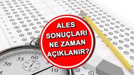 ALES sonuçları ne zaman açıklanacak 2024 2024-ALES/1 sınav sonuçları erken açıklanır mı Tarih belli oldu İşte ÖSYM ALES sonucu sorgulama ekranı