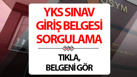 YKS SINAV GİRİŞ BELGESİ SORGULAMA (TIKLA HIZLI GÖRÜNTÜLE) EKRANI 2024 ÖSYM AİS: YKS sınav yerleri nereden öğrenilir TYT-AYT-YDT sınav giriş belgesi indirme sayfası (Aday İşlemleri Sistemi)