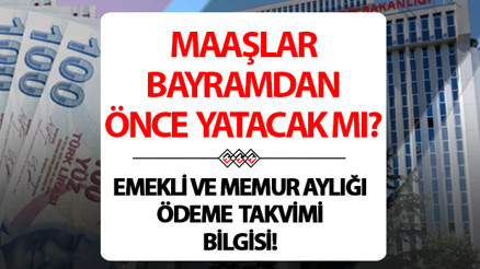 HAZİRAN AYI MAAŞLARI ERKEN YATACAK MI 2024 || Memur ve emekli maaşı bayramdan önce verilecek mi, Haziranın kaçında yatacak Ödeme takvimi son durum bilgisi