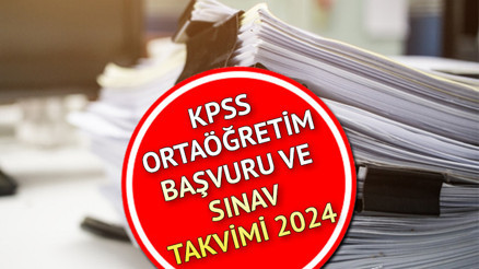 KPSS Ortaöğretim başvuruları ne zaman, ayın kaçında başlayacak 2024 Lise KPSS sınav ücreti ne kadar, belli oldu mu ÖSYM takvimi ile başvuru ve sınav tarihi