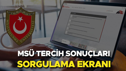 MSÜ 2024 TERCİH SONUÇLARI AÇIKLANDI MI || MSÜ tercih sonuçları ne zaman açıklanacak MSÜ (Kara, Hava, Deniz Harp Okulu) yerleştirme sonucu sorgulama ekranı-Personel temin sayfası...