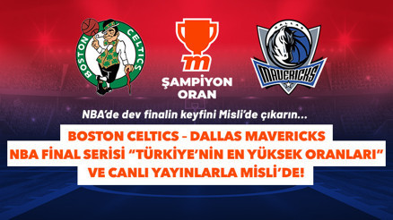 Boston–Dallas NBA final serisi “Türkiye’nin En Yüksek Oranları” ve CANLI YAYINLARLA Misli’de Tüm detaylar burada... Boston–Dallas NBA final serisi “Türkiye’nin En Yüksek Oranları” ve CANLI YAYINLARLA Misli’de Tüm detaylar burada...