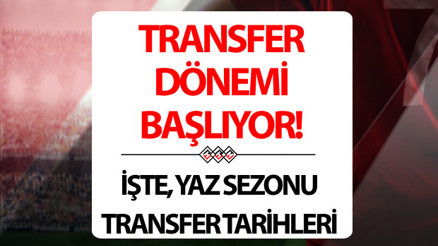 Transfer dönemi Süper Lig 2024 | Transfer dönemi başladı mı, ayın kaçında 2024-2025 yaz transfer sezonu için TFFden açıklama Transfer dönemi Süper Lig 2024 | Transfer dönemi başladı mı, ayın kaçında 2024-2025 yaz transfer sezonu için TFFden açıklama