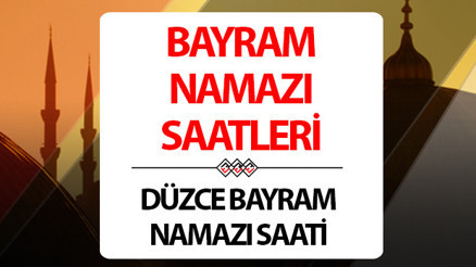 DÜZCE BAYRAM NAMAZI SAATİ || Düzce bayram namazı saat kaçta Diyanet 2024 Kurban Bayramı namaz saatleri DÜZCE BAYRAM NAMAZI SAATİ || Düzce bayram namazı saat kaçta Diyanet 2024 Kurban Bayramı namaz saatleri