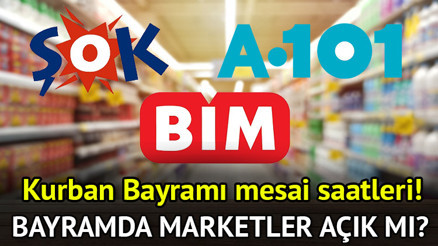 KURBAN BAYRAMIN 3. GÜNÜ (BUGÜN) MARKETLER AÇIK MI 2024 | Kurban Bayramı ŞOK, BİM, A101 çalışıyor mu, saat kaçta açılıyor, kapalı mı Kurban Bayramı market çalışma saatleri 2024