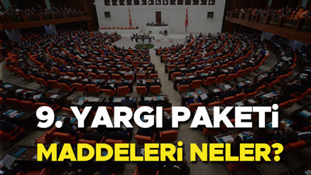 9. YARGI PAKETİ SON DURUM GELİŞMELERİ (2024) || 9. Yargı Paketi ne zaman çıkacak, Meclisten geçti mi Yeni Yargı Paketi denetimli serbestlik var mı, içeriği ve maddeleri neler Bayram sonrası TBMMde