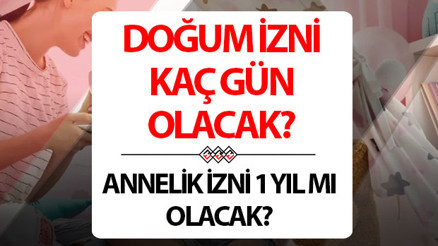 Doğum izni 1 yıl mı olacak Yeni doğum yapanlara kreş veya kira desteği verilecek mi Cumhurbaşkanı Erdoğan’ın sözleri sonrası çalışma başlamıştı.. İşte, doğum izninde son durum