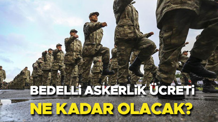 BEDELLİ ASKERLİK ÜCRETİ NE KADAR 2024 TEMMUZ | 2024 Bedelli askerlik ne kadar olacak, ödemeler nasıl ve nereden yapılır MSBden açıklama geldi İşte güncel bedelli askerlik ücreti