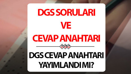 DGS SORULARI VE CEVAP ANAHTARI (PDF GÖRÜNTÜLEME) EKRANI 2024... ÖSYM DGS soruları ve cevapları yayımlandı DGS sınav puanı hesaplama bilgisi