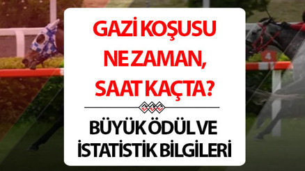 Gazi Koşusu ne zaman, saat kaçta, hangi kanalda izlenebilecek Gazi Koşusu büyük ödülü açıklandı... İşte, koşu öncesi önemli bilgiler ve istatistikler