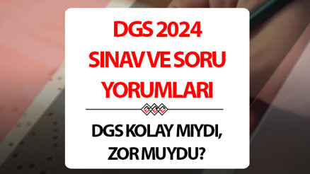 DGS 2024 soru yorumları Dikey Geçiş Sınavı zor muydu, kolay mıydı İşte DGS sınav yorumları 2024 DGS 2024 soru yorumları Dikey Geçiş Sınavı zor muydu, kolay mıydı İşte DGS sınav yorumları 2024
