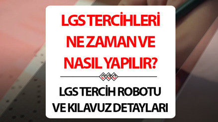 LGS tercihleri nereden ve nasıl yapılıyor LGS tercih robotu 2024 ile E-Okul üzerinden lise tercih işlemi nasıl yapılır