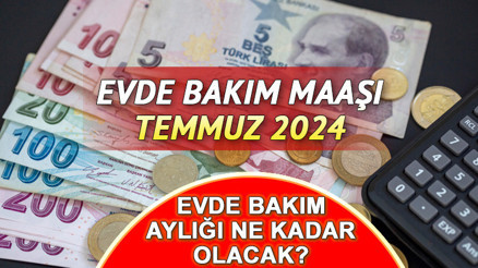 EVDE BAKIM MAAŞI NE KADAR OLDU 2024 (Oranlar netleşti) || Temmuz ayı evde bakım aylığı yüzde kaç arttı, kaç TLye çıktı İşte yeni hesaplama tablosu