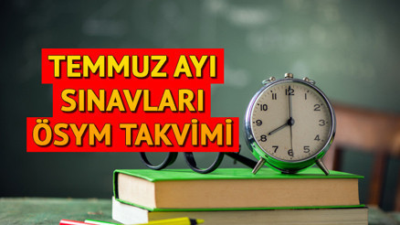 ÖSYM SINAV TAKVİMİ TEMMUZ OTURUMLARI 2024 || Bu ay hangi ÖSYM sınavları var, ne zaman YKS, DGS, GUY sonuçları Temmuzda mı açıklanacak İşte sınav başvuru tarihleri