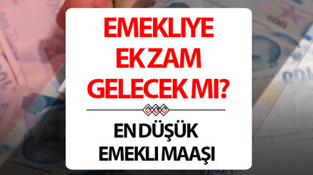Emekli maaşlarına ek zam (Refah Payı - Seyyanen Zam) gelecek mi En düşük emekli maaşı ne kadar, kaç TL İşte detaylar Emekli maaşlarına ek zam (Refah Payı - Seyyanen Zam) gelecek mi En düşük emekli maaşı ne kadar, kaç TL İşte detaylar