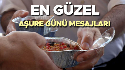 AŞURE GÜNÜ MESAJLARI 2024 RESİMLİ YENİ SÖZLER | Dualı, anlamlı, farklı, aşure günü kutlama sözleri... Muharrem ayının 10. gününe özel en güzel, kısa-uzun aşure günü mesajlarını tercih edin