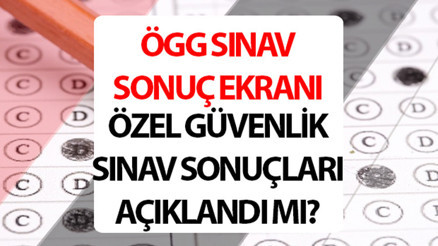ÖGG SONUÇLARI SORGULAMA EKRANI (egm.gov.tr) || ÖGG sınav sonuçları açıklandı Özel Güvenlik 109. Dönem ÖGG sonuçları nasıl öğrenilir