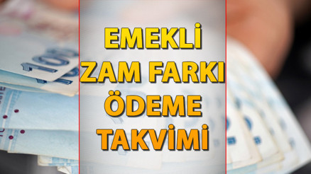 EMEKLİ MAAŞ ZAM FARKI ÖDEME TAKVİMİ VE GÜNLERİ (TEMMUZ 2024) || Bağ-Kur, SSK emekli maaş farkları ne zaman yatacak, ödemler yapıldı mı, zam farkı bu ay yatacak mı İşte merak edilen ayrıntılar EMEKLİ MAAŞ ZAM FARKI ÖDEME TAKVİMİ VE GÜNLERİ (TEMMUZ 2024) || Bağ-Kur, SSK emekli maaş farkları ne zaman yatacak, ödemler yapıldı mı, zam farkı bu ay yatacak mı İşte merak edilen ayrıntılar