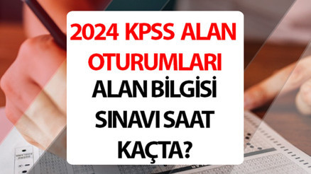 KPSS ALAN OTURUM SAATİ VE SÜRESİ 21 Temmuz || KPSS Alan bilgisi 2. gün sınavı saat kaçta bitiyor KPSS sınavından ilk ne zaman çıkılır KPSS ALAN OTURUM SAATİ VE SÜRESİ 21 Temmuz || KPSS Alan bilgisi 2. gün sınavı saat kaçta bitiyor KPSS sınavından ilk ne zaman çıkılır