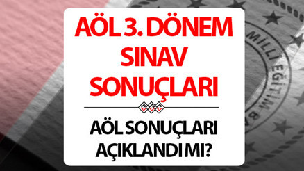 AÖL sınav sonuçları ne zaman açıklanacak 2024 AÖL 3.dönem sınav sonuçları bilgisi AÖL sınav sonuçları ne zaman açıklanacak 2024 AÖL 3.dönem sınav sonuçları bilgisi
