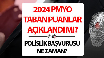 POLİSLİK TABAN PUANLARI VE KONTENJANLAR 2024 | Polislik başvuruları ne zaman 2024 PMYO (polislik) taban puanları açıklandı mı, başvuru için kaç puan almak gerekir
