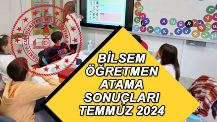 BİLSEM ÖĞRETMEN ATAMA SONUÇLARI SORGULAMA (ÖĞRENME) EKRANI MEBBİS.GOV.TR || 2024 BİLSEM öğretmen atama sonuçları açıklandı... BİLSEM öğretmen atama sonuçları nasıl, nereden öğrenilir