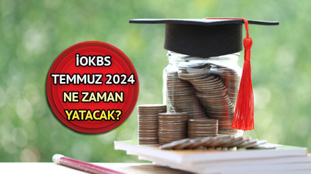 Temmuz ayı İOKBS (PYBS) burs paraları yattı mı, ne zaman hesaba geçer İOKBS Temmuz 2024 burs parası ödeme tarihi