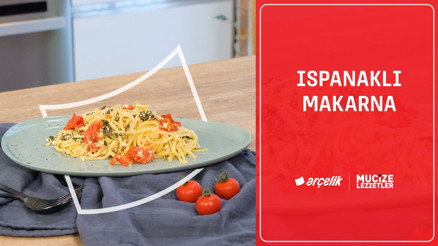 Ispanaklı makarna tarifi | Mucize Lezzetler