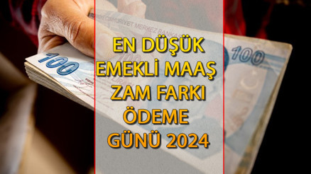 EN DÜŞÜK EMEKLİ MAAŞI ZAM FARKI ÖDEME GÜNÜ 2024 (ÖDEMELER BAŞLADI) || Emekli zammı ödeme tarihi geldi: Emekli zammı yattı mı Yasa kabul edildi, en düşük emekli maaşı 12 bin 500 TL oldu EN DÜŞÜK EMEKLİ MAAŞI ZAM FARKI ÖDEME GÜNÜ 2024 (ÖDEMELER BAŞLADI) || Emekli zammı ödeme tarihi geldi: Emekli zammı yattı mı Yasa kabul edildi, en düşük emekli maaşı 12 bin 500 TL oldu