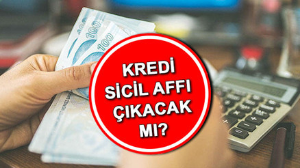 Sicil affı 2024 çıkacak mı Kredi sicil affı nedir, ne zaman çıkacak Kredi ve kredi kartı borcu olanlara sicil affı gelecek iddiası 2022de yürürlüğe girmişti...